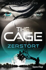 Buchcover The Cage - Zerstört