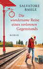 Buchcover Die wundersame Reise eines verlorenen Gegenstands