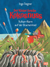 Buchcover Der kleine Drache Kokosnuss - Vulkan-Alarm auf der Dracheninsel