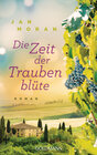 Buchcover Die Zeit der Traubenblüte