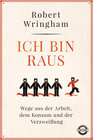 Buchcover Ich bin raus