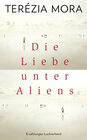 Buchcover Die Liebe unter Aliens