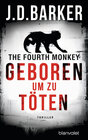 Buchcover The Fourth Monkey - Geboren, um zu töten