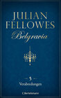 Buchcover Belgravia (5) - Verabredungen