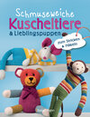 Buchcover Schmuseweiche Kuscheltiere & Lieblingspuppen