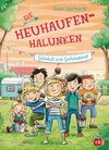 Buchcover Die Heuhaufen-Halunken - Gülleduft und Großstadtmief