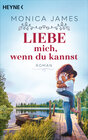 Buchcover Liebe mich, wenn du kannst