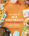 Buchcover Das große Mix-Kochbuch für die Familie