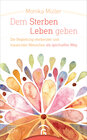 Buchcover Dem Sterben Leben geben