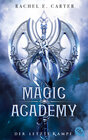 Buchcover Magic Academy - Der letzte Kampf