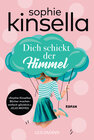 Buchcover Dich schickt der Himmel