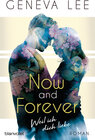 Buchcover Now and Forever - Weil ich dich liebe