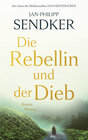 Buchcover Die Rebellin und der Dieb