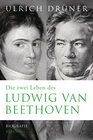 Buchcover Die zwei Leben des Ludwig van Beethoven