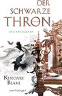 Buchcover Der Schwarze Thron 3 - Die Kriegerin