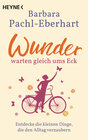 Buchcover Wunder warten gleich ums Eck
