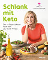 Buchcover Schlank mit Keto: Der 21-Tage-Kickstart nach dem Low-Carb-Prinzip
