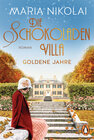 Buchcover Die Schokoladenvilla – Goldene Jahre