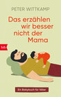 Buchcover Das erzählen wir besser nicht der Mama