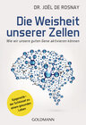 Buchcover Die Weisheit unserer Zellen