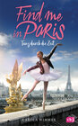Buchcover Find me in Paris - Tanz durch die Zeit