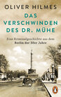 Buchcover Das Verschwinden des Dr. Mühe