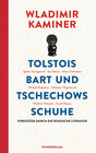 Buchcover Tolstois Bart und Tschechows Schuhe