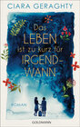 Buchcover Das Leben ist zu kurz für irgendwann