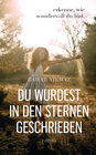 Buchcover Du wurdest in den Sternen geschrieben