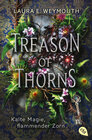 Buchcover Treason of Thorns - Kalte Magie, flammender Zorn