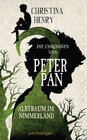 Buchcover Die Chroniken von Peter Pan - Albtraum im Nimmerland