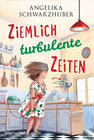 Buchcover Ziemlich turbulente Zeiten