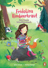Buchcover Fridolina Himbeerkraut - Mein Freund Schnuffelschnarch