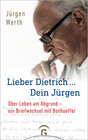 Buchcover Lieber Dietrich ... Dein Jürgen