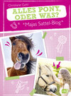 Buchcover Majas Sattel-Blog - Alles Pony, oder was?