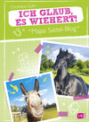 Buchcover Majas Sattel-Blog - Ich glaub, es wiehert!