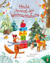 Buchcover Heute kommt der Weihnachtsfuchs