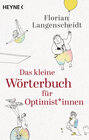 Buchcover Das kleine Wörterbuch für Optimist*innen