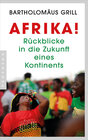 Buchcover Afrika! Rückblicke in die Zukunft eines Kontinents