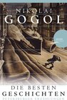 Buchcover Nikolai Gogol - Die besten Geschichten