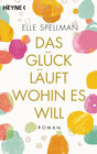 Buchcover Das Glück läuft, wohin es will