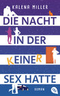 Buchcover Die Nacht, in der keiner Sex hatte