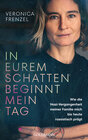 Buchcover In eurem Schatten beginnt mein Tag