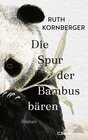 Buchcover Die Spur der Bambusbären
