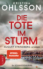 Buchcover Die Tote im Sturm - August Strindberg ermittelt