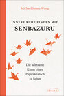 Buchcover Innere Ruhe finden mit Senbazuru