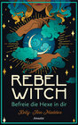 Buchcover Rebel Witch – Befreie die Hexe in dir