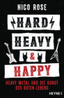 Buchcover Hard, Heavy & Happy