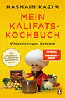 Buchcover Mein Kalifats-Kochbuch