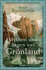 Buchcover Mythen und Sagen aus Grönland
